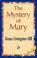 Cover of: The Mystery of Mary