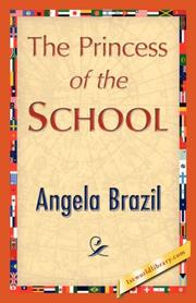 Cover of: The Princess of the School by Angela Brazil