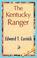 Cover of: The Kentucky Ranger