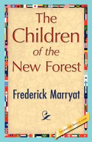 Cover of: The Children of the New Forest by Frederick Marryat, Frederick Marryat