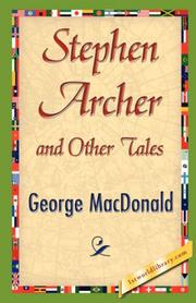Cover of: Stephen Archer and Other Tales | George MacDonald