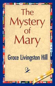 Cover of: The Mystery of Mary by Grace Livingston Hill