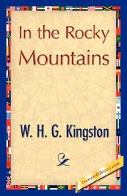 Cover of: In the Rocky Mountains by W. H. G. Kingston