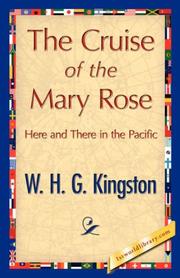 Cover of: The Cruise of the Mary Rose by W. H. G. Kingston