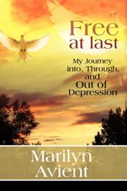 Cover of: Free At Last! by Marilyn Avient, Marilyn Avient