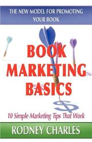 Cover of: Book Marketing Basics; The New Model For Promoting Your Book