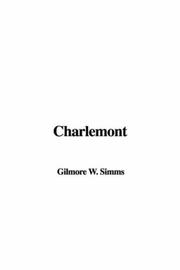 Cover of: Charlemont | William Gilmore Simms