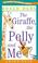 Cover of: The Giraffe, The Pelly and Me