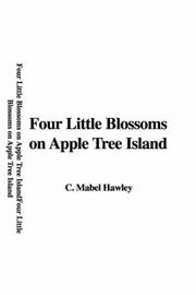 Cover of: Four Little Blossoms on Apple Tree Island