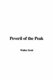 Cover of: Peveril of the Peak by Sir Walter Scott, Walter scott, Sir Scott, Sir Walter Scott