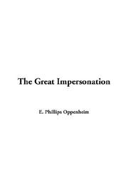 Cover of: The Great Impersonation by Edward Phillips Oppenheim