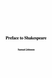Cover of: Preface to Shakespeare by Samuel Johnson undifferentiated
