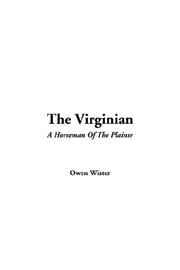 Cover of: The Virginian by Owen Wister, Owen Wister