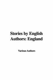 Cover of: Stories by English Authors | Various