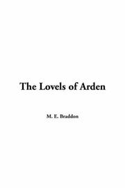 Cover of: Lovels of Arden | Mary Elizabeth Braddon