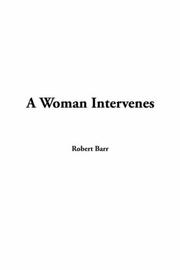 Cover of: Woman Intervenes by Robert Barr