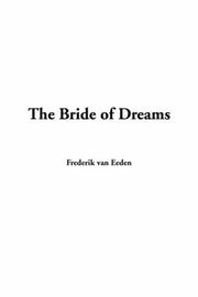 Cover of: Bride of Dreams, the