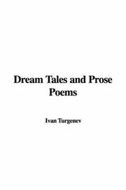 Cover of: Dream Tales And Prose Poems by Ivan Sergeevich Turgenev
