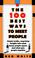 Cover of: The 100 best ways to meet people