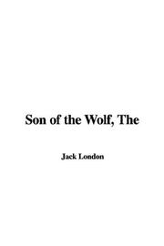 Cover of: Son of the Wolf by Jack London