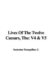 Cover of: The Lives of the Twelve Caesars by Suetonius