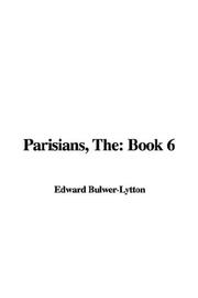 Cover of: Parisians by Edward Bulwer Lytton, Baron Lytton
