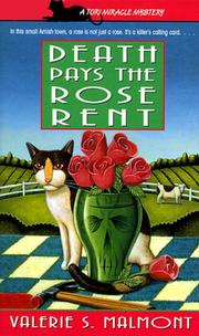 Death Pays the Rose Rent by Valerie S. Malmont
