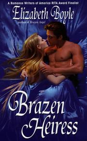 Brazen heiress by Elizabeth Boyle