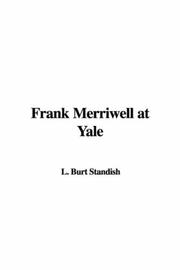 Cover of: Frank Merriwell at Yale by Burt L. Standish