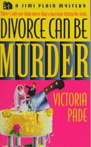Cover of: Divorce Can be Murder (Jimi Plain Mysteries)