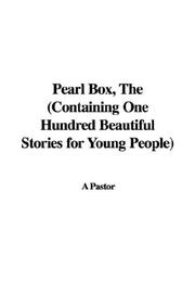 Cover of: The Pearl Box by Pastor., Pastor.