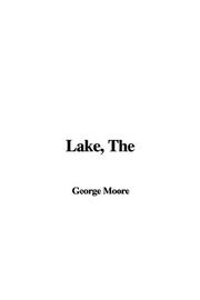 Cover of: The Lake by George Moore