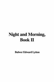 Cover of: Night And Morning by Edward Bulwer Lytton, Baron Lytton