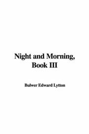 Cover of: Night and Morning by Edward Bulwer Lytton, Baron Lytton