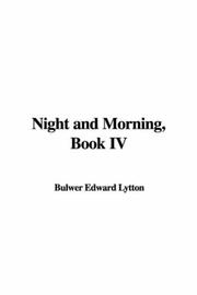 Cover of: Night And Morning by Edward Bulwer Lytton, Baron Lytton