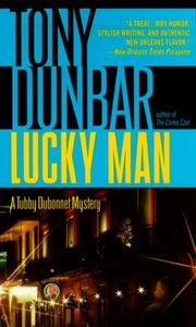 Cover of: Lucky Man: A Tubby Dubonnet Mystery (Tubby Dubonnet Series)