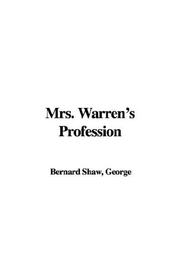Cover of: Mrs. Warren's Profession by George Bernard Shaw