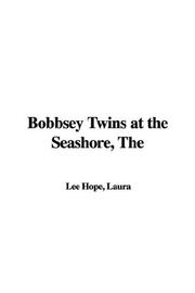 Cover of: The Bobbsey Twins at the Seashore by Laura Lee Hope