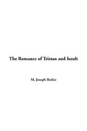 Cover of: The Romance of Tristan And Iseult