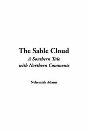 Cover of: Sable Cloud by Nehemiah Adams, Nehemiah Adams