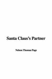 Cover of: Santa Claus's Partner by Thomas Nelson Page
