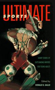 Cover of: Ultimate Sports by Donald R. Gallo