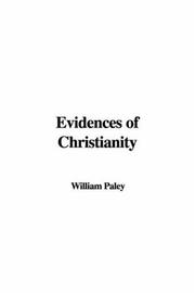 Cover of: Evidences of Christianity by William Paley