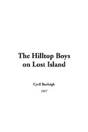 Cover of: The Hilltop Boys on Lost Island