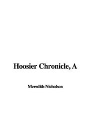 Cover of: A Hoosier Chronicle by Meredith Nicholson