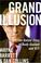 Cover of: Grand Illusion