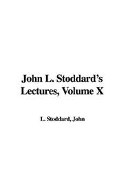 Cover of: John L. Stoddard's Lectures, Volume X
