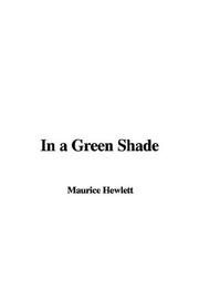 Cover of: In a Green Shade