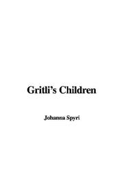Cover of: Gritli's Children by 