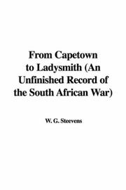 Cover of: From Capetown to Ladysmith, an Unfinished Record of the South African War